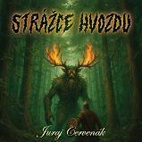 Strážce hvozdu Strážce hvozdu