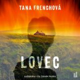 Lovec - Tana French - Detektivky, thrillery Lovec