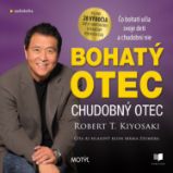 Bohatý otec, chudobný otec - Robert T. Kiyosaki - Osobní rozvoj Bohatý otec, chudobný otec