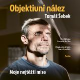 Objektivní nález - Vzpomínky a biografie Objektivní nález