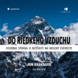 Do riedkeho vzduchu Do riedkeho vzduchu