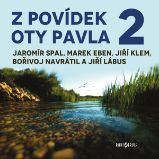 Z povídek Oty Pavla 2. Z povídek Oty Pavla 2.