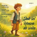 Jak šel Honza do světa Jak šel Honza do světa