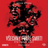 Všechny tváře smrti - Adam Pýcha - Detektivky, thrillery Všechny tváře smrti