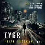 Tygr - Brian Freeman - Detektivky, thrillery Tygr