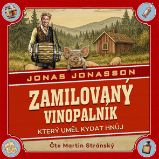 Zamilovaný vinopalník, který uměl kydat hnůj Zamilovaný vinopalník, který uměl kydat hnůj