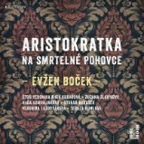 Aristokratka na smrtelné pohovce Aristokratka na smrtelné pohovce