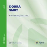 Dobrá smrt Dobrá smrt