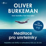 Meditace pro smrtelníky Meditace pro smrtelníky
