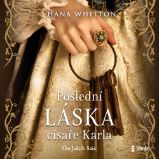 Poslední láska císaře Karla Poslední láska císaře Karla