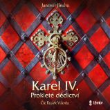 Karel IV. – Prokleté dědictví Karel IV. – Prokleté dědictví