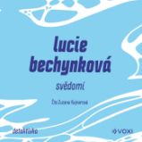 Svědomí - Lucie Bechynková - Detektivky, thrillery Svědomí
