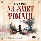 Na smrt pomalu