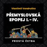 Přemyslovská epopej I.-IV.