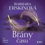 Brány času - Barbara Erskine - Historické Brány času