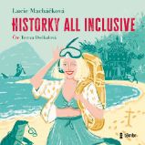 Historky all inclusive - Humor, satira a komedie Historky all inclusive