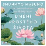 Umění prostého života - Meditace Umění prostého života