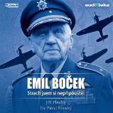 Emil Boček - Strach jsem si nepřipouštěl Emil Boček - Strach jsem si nepřipouštěl