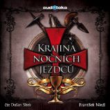 Krajina nočních jezdců - Historické Krajina nočních jezdců