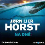 Na dně - Jorn Lier Horst - Detektivky, thrillery Na dně