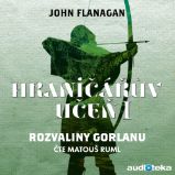 Rozvaliny Gorlanu - John Flanagan - Fantasy a sci-fi Rozvaliny Gorlanu