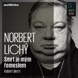 Smrt je mým řemeslem - Mistři slova - Historické Smrt je mým řemeslem - Mistři slova