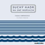 Suchý hadr na dně mořském Suchý hadr na dně mořském