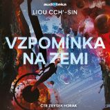 Vzpomínka na Zemi - Liou Cch´-Sin - Fantasy a sci-fi Vzpomínka na Zemi