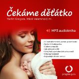 Čekáme děťátko - Miloš Velemínský ml.,Martin Gregora - Česká literatura Čekáme děťátko