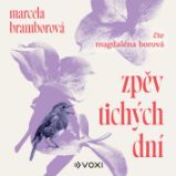 Zpěv tichých dní Zpěv tichých dní