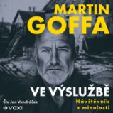 Ve výslužbě - Návštěvník z minulosti Ve výslužbě - Návštěvník z minulosti