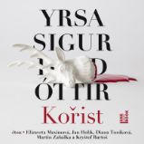 Kořist - Yrsa Sigurdardóttir - Detektivky, thrillery Kořist
