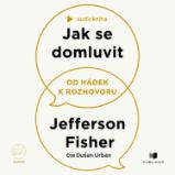 Jak se domluvit - Psychologie Jak se domluvit