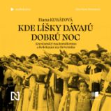Kde líšky dávajú dobrú noc Kde líšky dávajú dobrú noc
