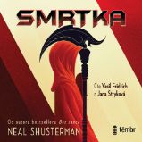 Smrtka - Neal Shusterman - Fantasy a sci-fi Smrtka