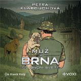 Muž z Brna na Onom Světě - Petra Klabouchová - Humor, satira a komedie Muž z Brna na Onom Světě