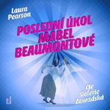 Poslední úkol Mabel Beaumontové Poslední úkol Mabel Beaumontové
