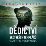 Dědictví skotských templářů Dědictví skotských templářů