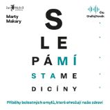 Slepá místa medicíny