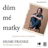 Dům mé matky Dům mé matky