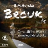 Brouk - B. M. Horská - Detektivky, thrillery Brouk