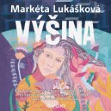 Výšina - Markéta Lukášková - Romány Výšina