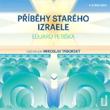 Příběhy starého Izraele - Eduard Petiška - Životní filozofie, náboženství Příběhy starého Izraele