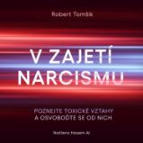 V zajetí narcismu - Osobní rozvoj V zajetí narcismu