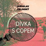 Dívka s copem - Jaroslav Velinský - Detektivky, thrillery Dívka s copem