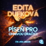 Píseň pro ohnivou dračici Píseň pro ohnivou dračici
