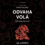 Odvaha volá