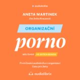 Organizační porno - Ekonomie a byznys Organizační porno