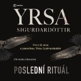 Poslední rituál - Yrsa Sigurdardóttir - Detektivky, thrillery Poslední rituál