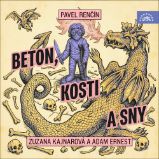 Beton, kosti a sny Beton, kosti a sny